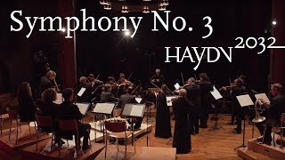 Haydn Symphony No. 3 | Kammerorchester Basel | Giovanni Antonini (Haydn2032 live)