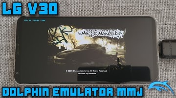LG V30 (S835) - Dolphin Emulator MMJ - RE4 / Crash Bandicoot / NFSMW / NFSU2 / THPS4 - Test