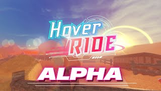 HoverRide Alpha Trailer