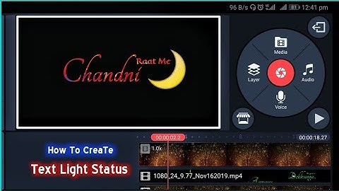 Text Light Effect Whatsapp status kaise banaye | How To Create whatsapp status video