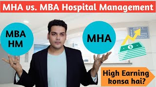 MHA vs. MBA in Hospital Management | Healthcare vs. Hospital Management