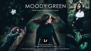 How to Edit Moody Green Photography | Mobile Lightroom Presets DNG & XMP Free Download