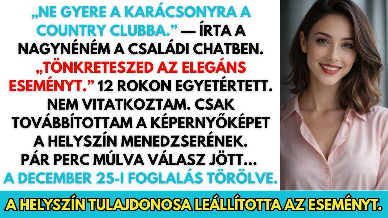 „A nagynéném kitiltott karácsonyról – nem tudta, hogy én vagyok a hely tulajdonosa.”