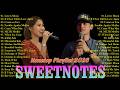 Sweetnotes Nonstop Playlist 2025💜Sweetnotes Bagong OPM Love Songs 2025💜Hits OPM Love Songs 2025