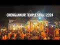 Chengannur temple seva  2024