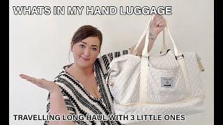 WHATS IN MY HAND LUGGAGE FLYING LONG HAUL WITH 3 YOUNG CHILDREN 👜🎒