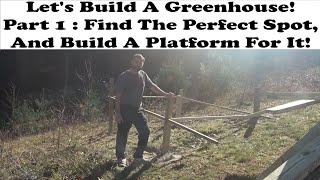 Building A Greenhouse For Spring Part 1: Making a platform for it to sit on.