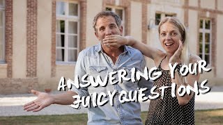 Are we moving out of the Chateau? Are we pregnant? What are we hiding in the cellar? LIVE Q&A