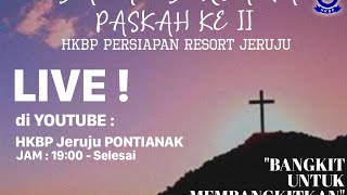 Paskah II (Peringatan Hari Kebangkitan Tuhan Yesus)