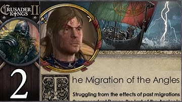 CK2: Children of Woden #2 - Crossing the Seas (Series B)