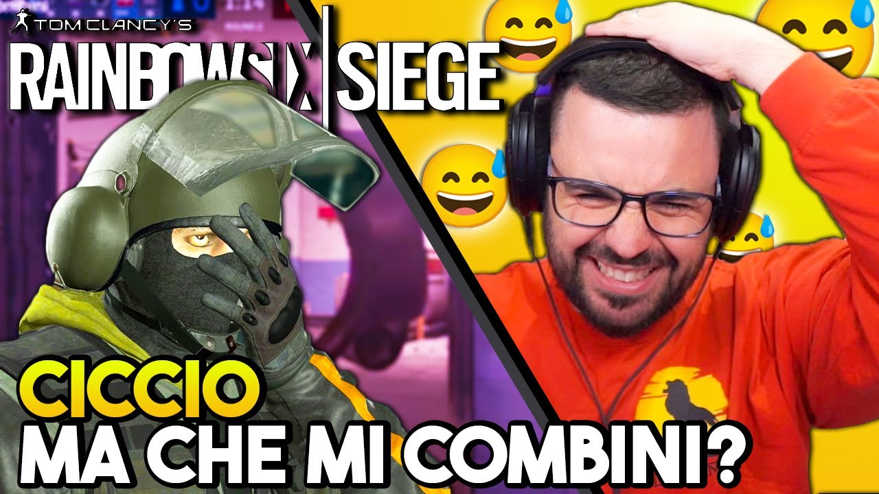 Ciccio Ma che Mi combini ? - RAINBOW SIX SIEGE - YouTube