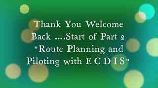 Part 2- Route Planning and Piloting with ECDIS