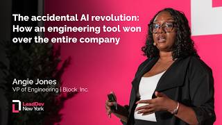 The accidental AI revolution | Angie Jones | LeadDev New York 2025