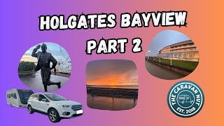 Holgates Bayview Part 2