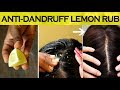 Lemon Rub for Dandruff | Anti Dandruff Lemon Mask Before Hair Wash