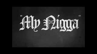 Yg - My Nigga(Clean Version)