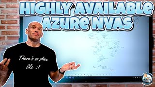 Highly Available NVAs in Microsoft Azure