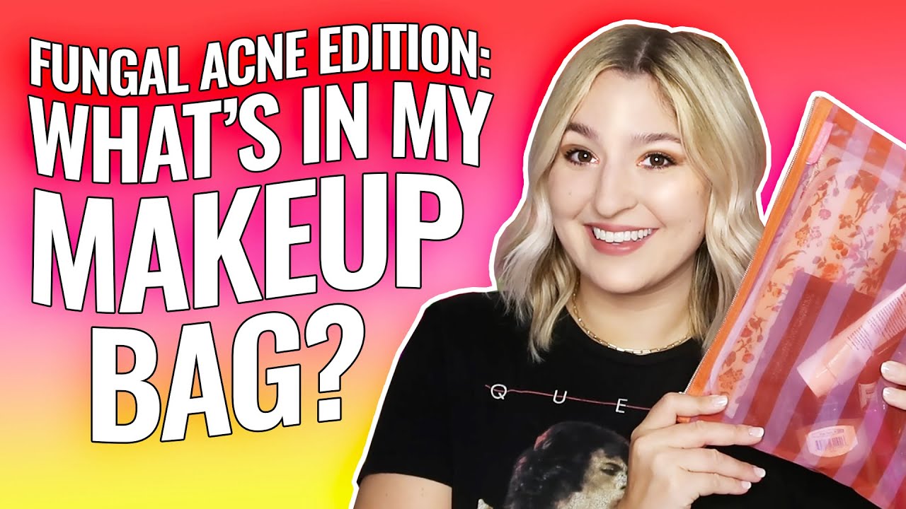 What's in my Makeup Bag? The Fungal Acne Edition | Products Safe for Malassezia Folliculitis