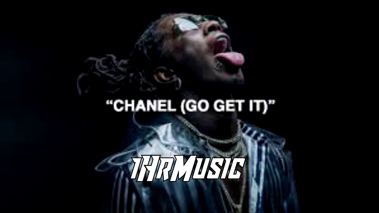 Young Thug - Chanel (Go Get it) (ft. Gunna & Lil Baby) (Earrape) 1 Hour ...