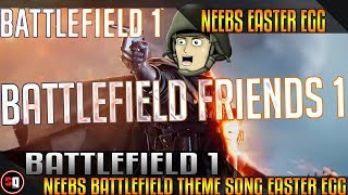 Battlefield 1 - Neebs Battlefield Theme Song Easter Egg