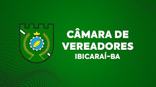 SESSÃO DA CÂMARA DE VEREADORES DE IBICARAÍ 29-05-2024