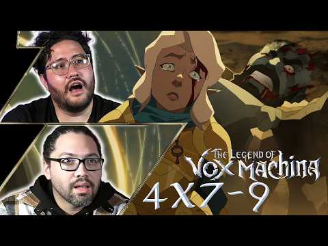 The Legend Of Vox Machina 4x7 - 4x9 REACTION!