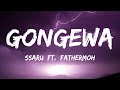 Ssaru Ft Fathermoh Motif Di Don Gongewa Lyrics