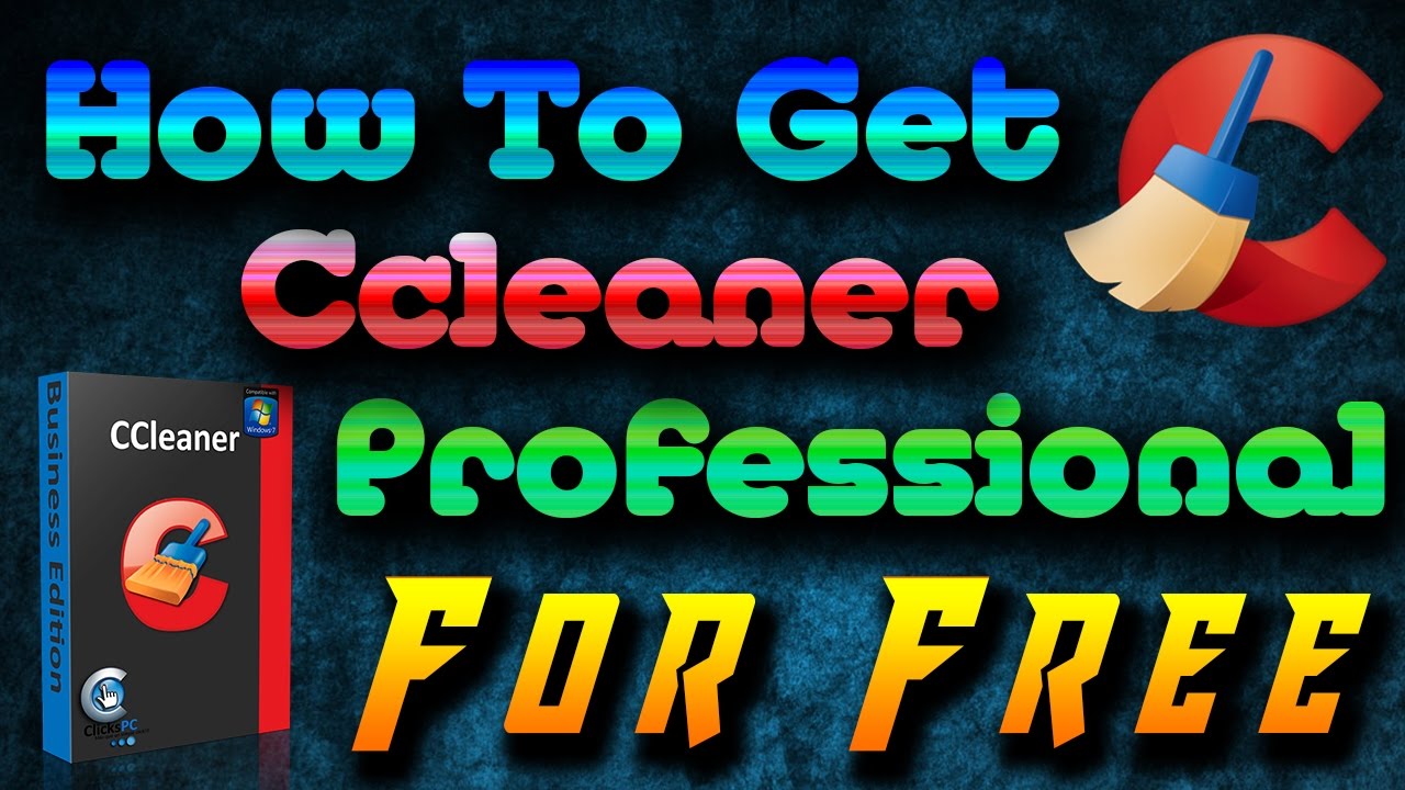 how to get free ccleaner pro 2017