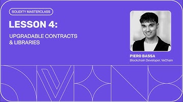 Solidity Masterclass #4: UPGRADABLE CONTRACTS AND LIBRARIES #VeChain #VET