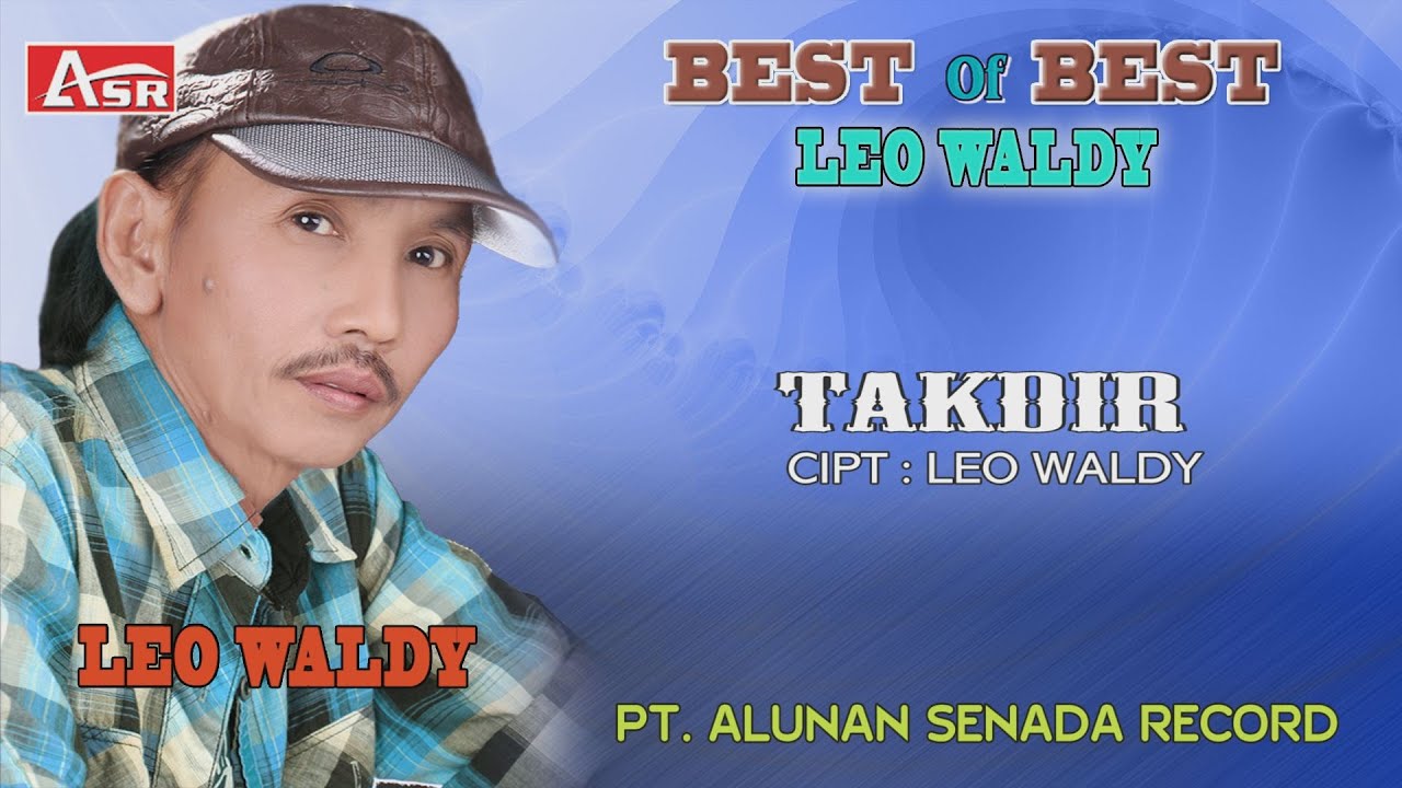 Watch LEO WALDY - TAKDIR ( Official Video Musik ) HD on YouTube Watch LEO WALDY - TAKDIR ( Official Video Musik ) HD on YouTube