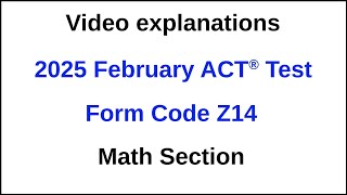 Question 60 2025 February ACT Test Z14 Mathematics