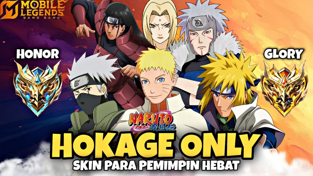 Namatin Mobile Legends tapi Skin Hokage Only