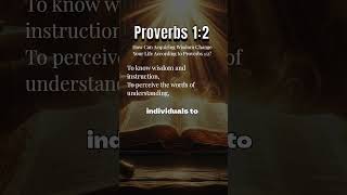 What Does Proverbs 1:2 Teach Us About Wisdom and Instruction? #bibleverse #biblestudy