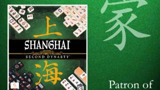 Shanghai: Second Dynasty - Patron of Home