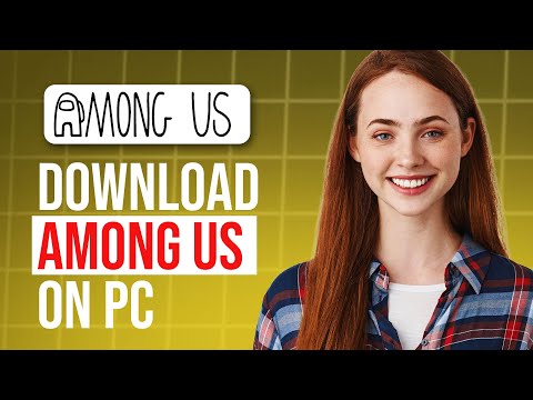 How to Download Among Us on PC for Free | Easy Guide (Fast & Easy!)