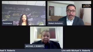 Real Talk Live with black billionaire Michael V Roberts