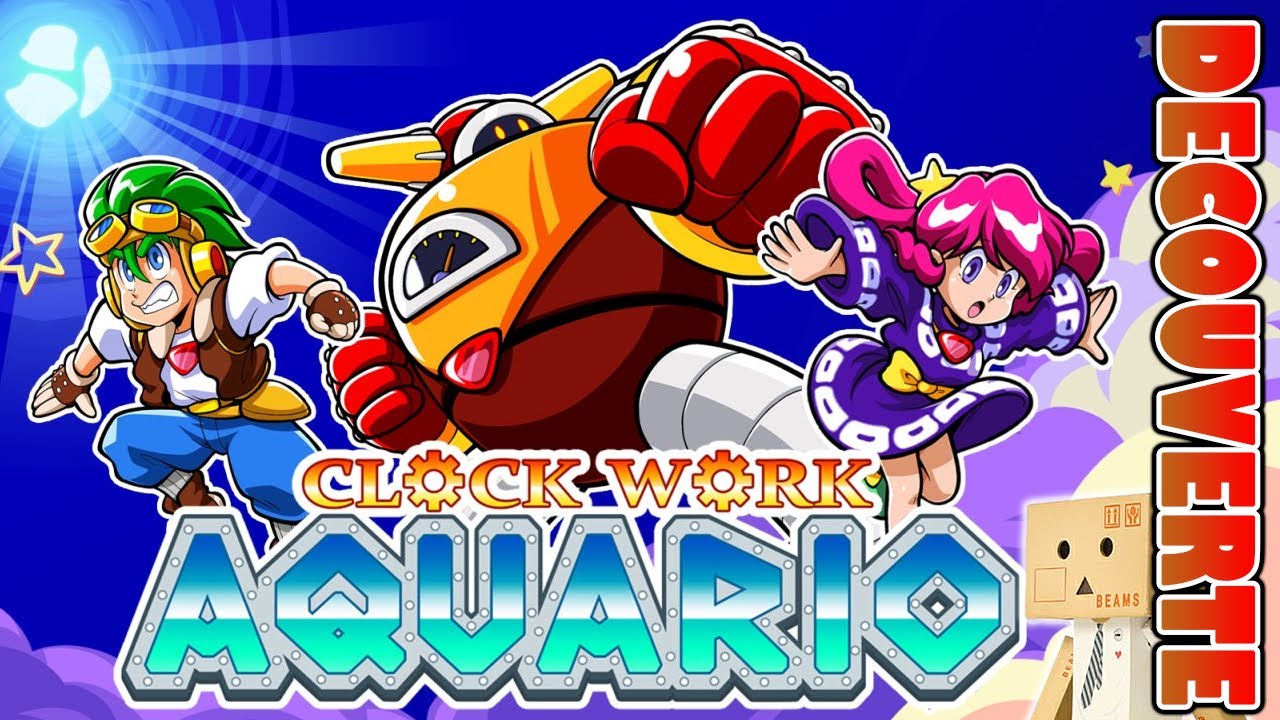 Découverte de Clockwork Aquario