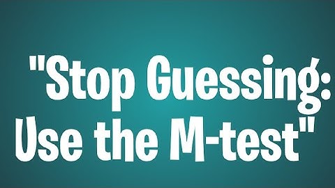 The Weierstrass M -Test