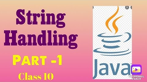 CH-7 | STRING HANDLING| PART-1