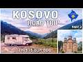 Exploring KOSOVO by motorhome | Gračanica &amp; Ulpiana