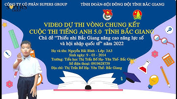 Bài dự thi Tiếng Anh 5.0 Bắc Giang đạt giải nhì - N. H. Bình TT Bố Hạ