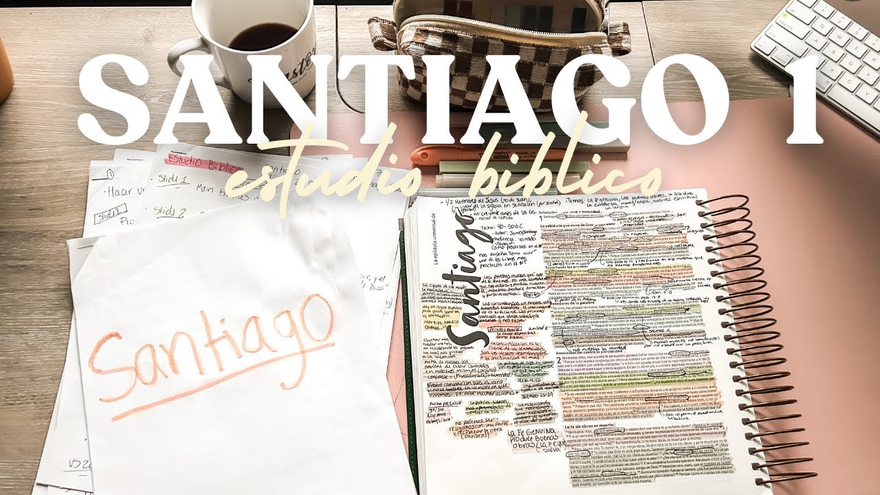 SANTIAGO 1 | ESTUDIA LA BIBLIA CONMIGO