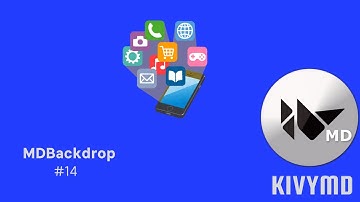 Kivymd in Urdu | MDBackdrop | #14