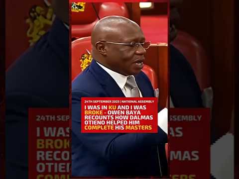I Was In KU And I Was Broke Owen Baya Recounts How Dalmas Otieno Helped Him Complete His Masters