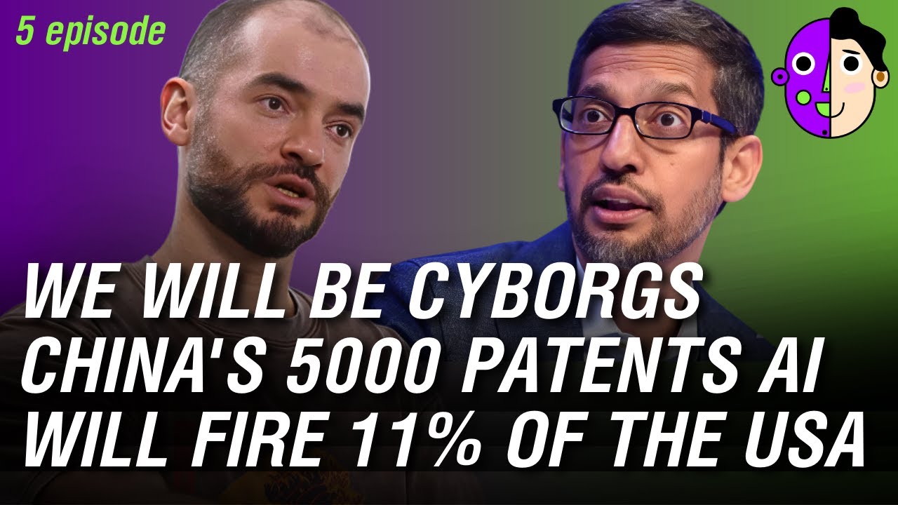 We will become cyborgs with AI, China has 5000 patents, AI will lay off 11% of US workers