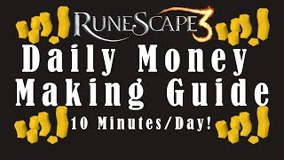 Runescape Daily Guide for +2M/Day in 10 Minutes! - RS3 2018
