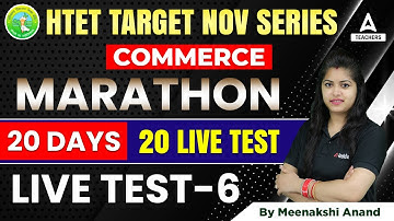 HTET 2022 | HTET PGT Commerce Classes | Test #6 | By Meenakshi Anand