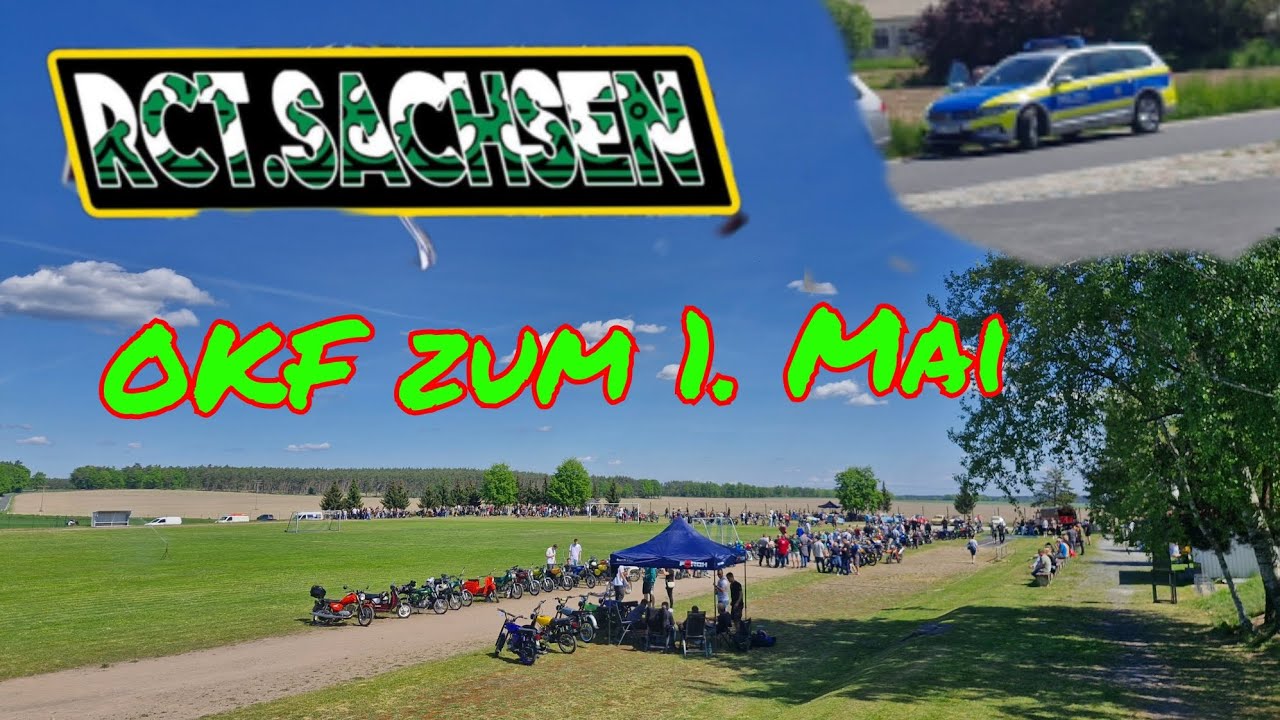 OKF zum ersten Mai RCT.SACHSEN