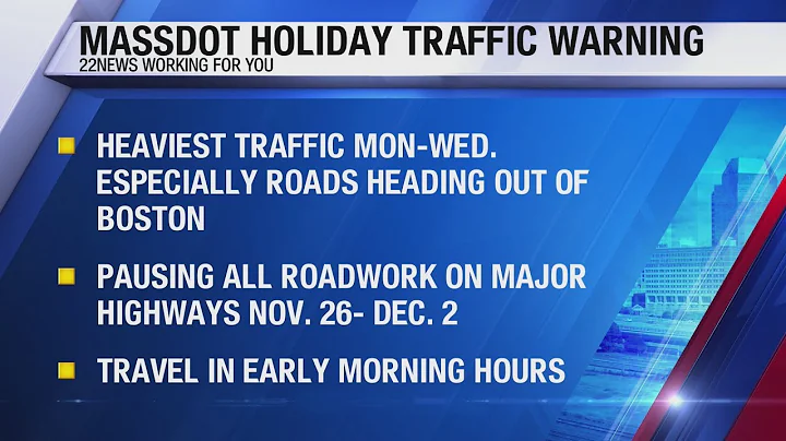 MassDOT warning drivers ahead of holiday traffic