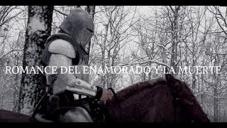 Video thumbnail of "ROMANCE DEL ENAMORADO Y LA MUERTE (videoclip)"